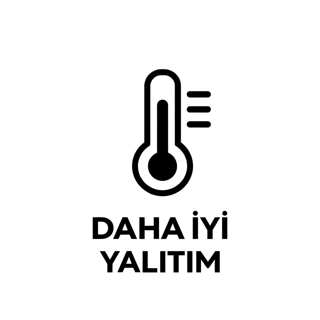 Daha İyi Yalıtım